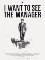 Watch I Want to See the Manager Movie25