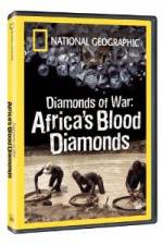 Watch National Geographic - Diamonds of War: Africa's Blood Diamonds Movie25