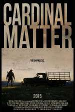 Watch Cardinal Matter Movie25