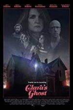 Watch Clara\'s Ghost Movie25