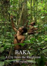 Watch Baka: A Cry from the Rainforest Movie25