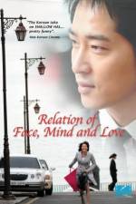 Watch The Relation of Face Mind and Love Movie25