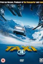 Watch Taxi 3 Movie25