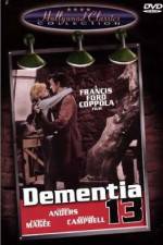 Watch Dementia 13 Movie25
