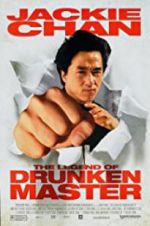 Watch The Legend of Drunken Master Movie25