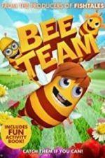 Watch Bee Team Movie25