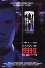 Watch Class of 1999 II: The Substitute Movie25