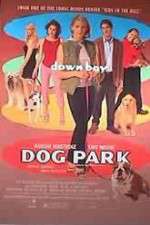 Watch Dog Park Movie25
