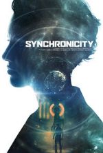 Watch Synchronicity Movie25