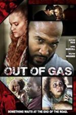 Watch Out of Gas Movie25