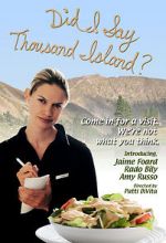 Watch Did I Say Thousand Island? Movie25