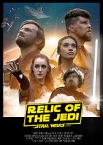 Watch Relic of the Jedi: A Star Wars Story Movie25