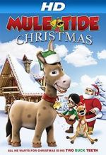 Watch Mule-Tide Christmas Movie25