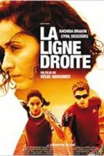 Watch La ligne droite Movie25