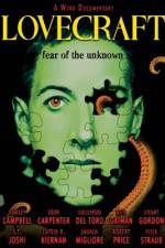 Watch Lovecraft Fear of the Unknown Movie25