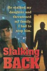 Watch Moment of Truth: Stalking Back Movie25