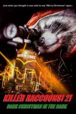 Watch Killer Raccoons 2: Dark Christmas in the Dark Movie25