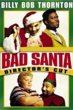Watch Bad Santa Movie25