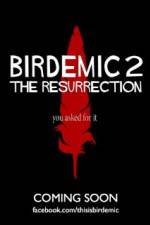 Watch Birdemic 2 The Resurrection Movie25