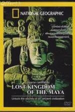 Watch National Geographic Lost Kingdoms of the Maya Movie25