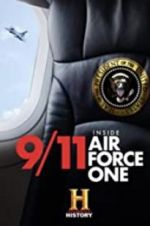 Watch 9/11: Inside Air Force One Movie25