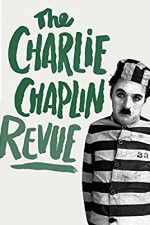 Watch The Chaplin Revue Movie25