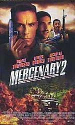 Watch Mercenary II: Thick & Thin Movie25
