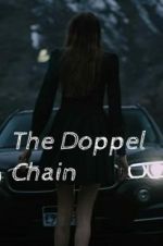 Watch The Doppel Chain Movie25