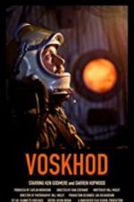 Watch Voskhod Movie25
