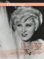 Watch Mae West and the Men Who Knew Her Movie25