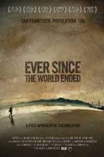 Watch Ever Since the World Ended Movie25