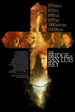 Watch The Bridge of San Luis Rey Movie25