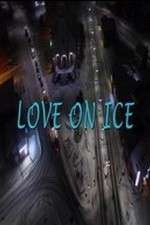 Watch Love on Ice Movie25