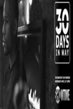 Watch 30 Days in May Movie25