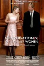 Watch Conversations with Other Women Movie25