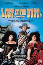 Watch Lust in the Dust Movie25
