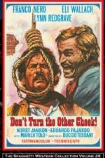 Watch Don't Turn the Other Cheek Movie25