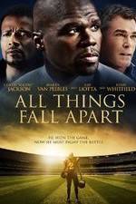 Watch All Things Fall Apart Movie25