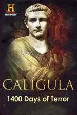 Watch Caligula 1400 Days of Terror Movie25
