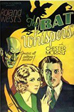Watch The Bat Whispers Movie25