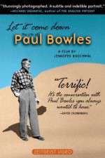 Watch Let It Come Down: The Life of Paul Bowles Movie25