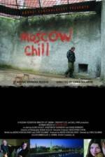 Watch Moscow Chill Movie25