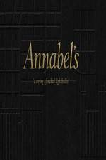 Watch Annabel's: A String of Naked Lightbulbs Movie25