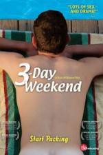 Watch 3-Day Weekend Movie25