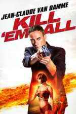 Watch Kill\'em All Movie25