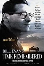 Watch Bill Evans: Time Remembered Movie25