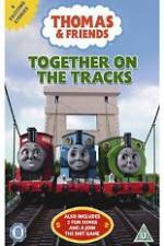 Watch Thomas & Friends Together On Tracks Movie25