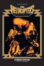 Watch The Hellacopters Goodnight Cleveland Movie25