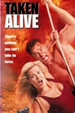 Watch Taken Alive Movie25