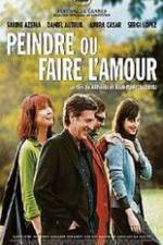 Watch Peindre ou faire l'amour Movie25